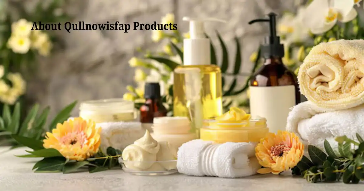 About Qullnowisfap Products: The Future of Smart Living